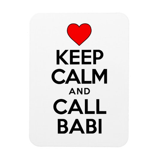 Ruhe behalten und Babi tschechischer Großmutter Ma Magnet (Vertikal)