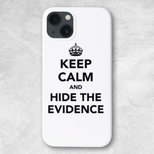 Ruhe behalten und Beweise verbergen Case-Mate iPhone Hülle