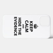 Ruhe behalten und Beweise verbergen Case-Mate iPhone Hülle (Rückseite (Horizontal))