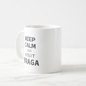 Ruhe behalten und Braga besichtigen Kaffeetasse (Vorderseite Links)