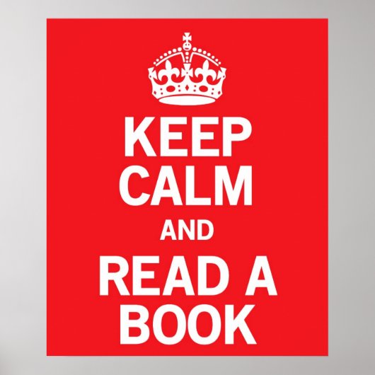 Ruhe behalten und Buch lesen Poster (Vorne)