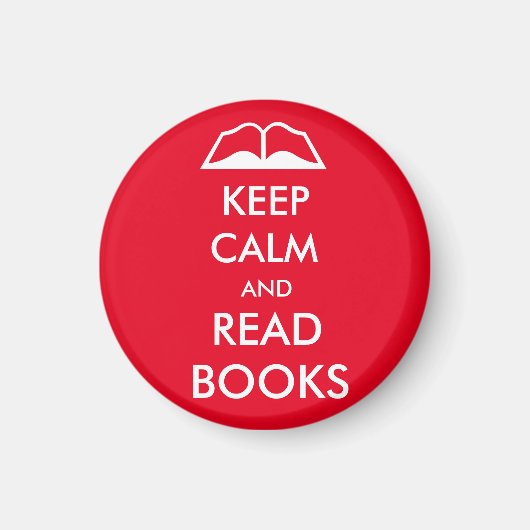 Ruhe behalten und Bücher gelesen Magnet (Vorne)