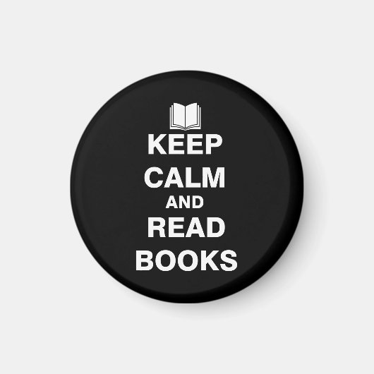 Ruhe behalten und Bücher lesen Magnet (Vorne)