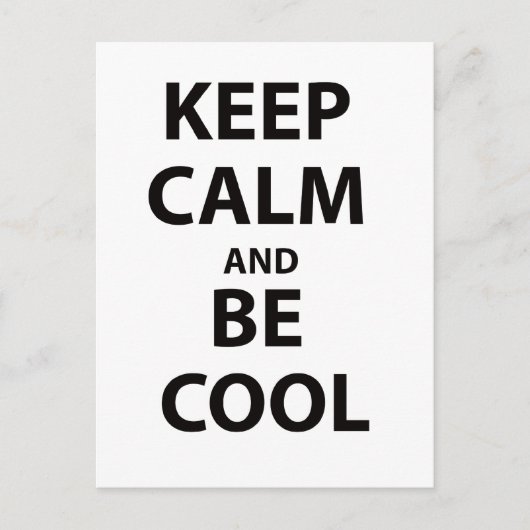 Ruhe behalten und Cool sein Postkarte (Vorderseite)
