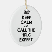 Ruhe behalten und den HPLC-Experten anrufen Keramikornament (Rechts)