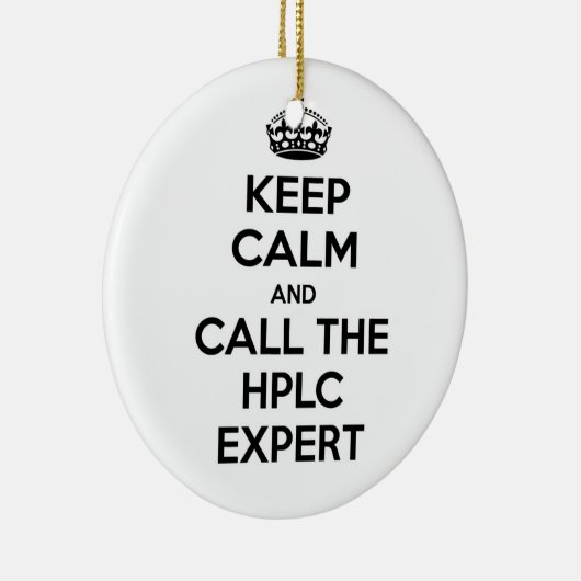 Ruhe behalten und den HPLC-Experten anrufen Keramikornament (Rechts)