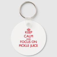 Ruhe behalten und den Schwerpunkt auf Pickle Juice