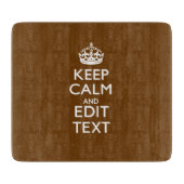 Ruhe behalten und den Text auf braun halten Schneidebrett (Vorderseite)