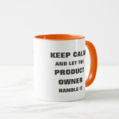 Ruhe behalten und der Besitzer des Produkts gelass Tasse (VorderseiteRechts)