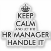 Ruhe behalten und der HR-Manager gelassen, damit k Aufkleber (Vorderseite)
