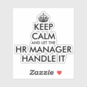 Ruhe behalten und der HR-Manager gelassen, damit k Aufkleber (Blatt)