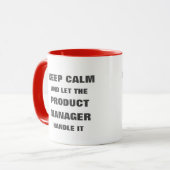 Ruhe behalten und der Produktmanager gelassen Tasse (Vorderseite Links)
