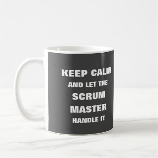 Ruhe behalten und der Scrum-Master-Griff gelassen Kaffeetasse