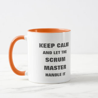 Ruhe behalten und der Scrum-Master-Griff gelassen Tasse