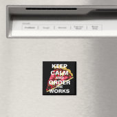 Ruhe behalten und die Arbeiten bestellen Magnet (In Situ (Geschirrspüler))