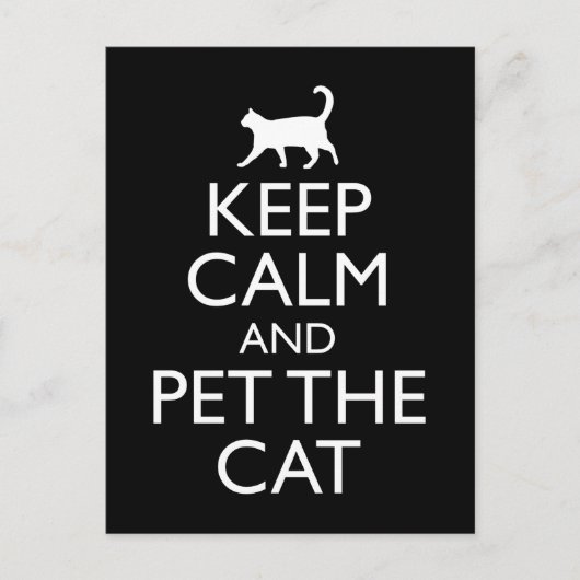 Ruhe behalten und die Katze gefüttert Postkarte (Vorderseite)