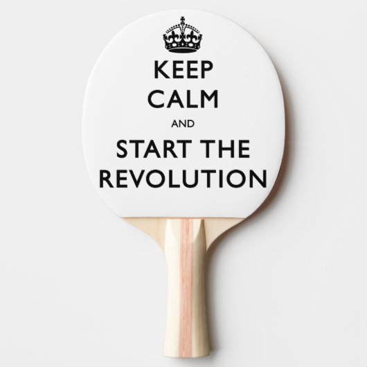 Ruhe behalten und die Revolution zu starten Tischtennis Schläger (Vorderseite)
