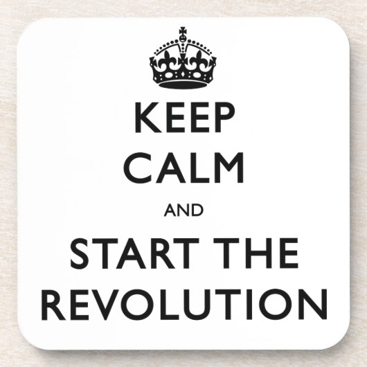 Ruhe behalten und die Revolution zu starten Untersetzer (Vorderseite)