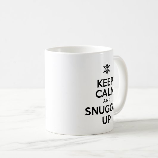 Ruhe behalten und die Tasse im Winter verschlucken (VorderseiteRechts)