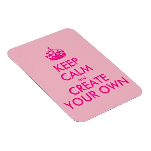 Ruhe behalten und eigene Kreation - Rosa Magnet (Rechte Seite)