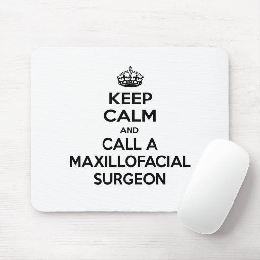 Ruhe behalten und einen Maxillofacialchirurg anruf Mousepad (Mit Mouse)