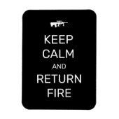 Ruhe behalten und Feuer zurückgeben Magnet (Vertikal)