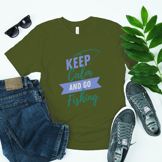 Ruhe behalten und fischen gehen T-Shirt