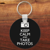 Ruhe behalten und Fotos nehmen Schlüsselanhänger (Vorderseite)