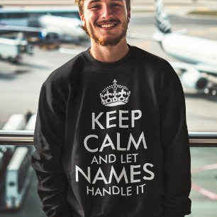 Ruhe behalten und gelassen hinzufügen Sie Ihren ei Sweatshirt