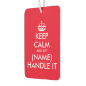 Ruhe behalten und gelassen (Name) mit lustigen Sit Autolufterfrischer (Links)