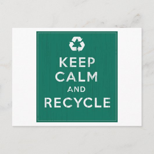 Ruhe behalten und Gerecycelt Postkarte (Vorderseite)