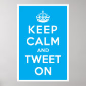 Ruhe behalten und Getweetet Poster (Vorne)