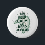 Ruhe behalten und Grönland Behalten Button<br><div class="desc">Zeigen Sie Ihre Unterstützung für Grönland mit diesem kraftvollen und aussagekräftigen "Behalt Calm and Behalten Grönland"-Design. Ob es um den Schutz der einzigartigen Kultur, Umwelt oder Souveränität Grönlands geht, dieses Design sendet eine klare Botschaft des Schutzes und Stolzes aus. Mit seinem kühnen, aber einfachen Stil ist es perfekt für Aktivisten,...</div>