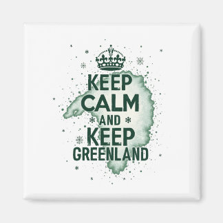 Ruhe behalten und Grönland Behalten Magnet