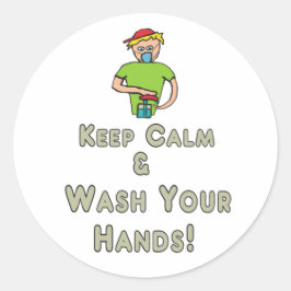 Ruhe behalten und Hände waschen Runder Aufkleber