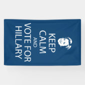 Ruhe behalten und Hillary zu wählen Banner (Horizontal)