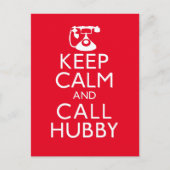 Ruhe behalten und Hubby anrufen Postkarte (Vorderseite)
