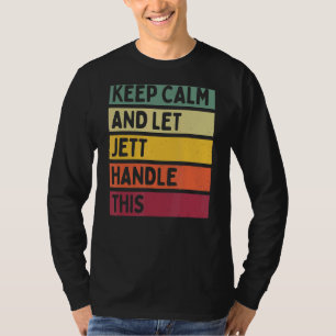 Ruhe behalten und Jett-Handle dieses Retro-Angebot T-Shirt