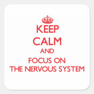 Ruhe behalten und Konzentration auf das Nervensyst Quadratischer Aufkleber
