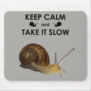 Ruhe behalten und langsames Mousemat nehmen Mousepad
