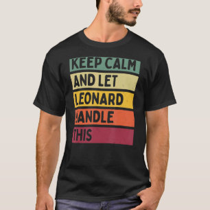 Ruhe behalten und Leonard-Handle dieses Retro-Zita T-Shirt