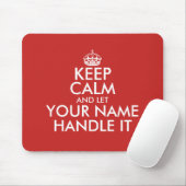 Ruhe behalten und mit dem eigenen Mausklick gelass Mousepad (Mit Mouse)