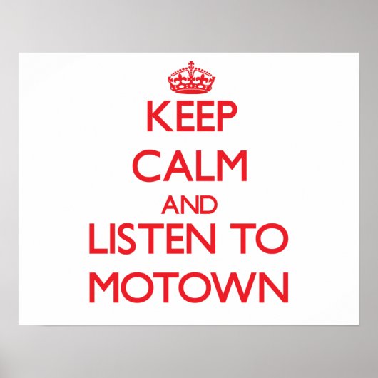 Ruhe behalten und MOTOWN zuhören Poster (Vorne)