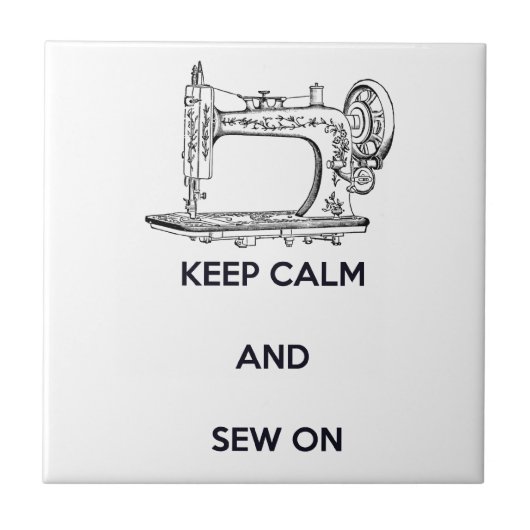 Ruhe behalten und nähen fliese (Vorderseite)