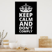 Ruhe behalten und nicht einhalten poster (Küche)