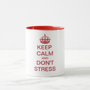 Ruhe behalten und nicht STRESS - personalisierter Tasse