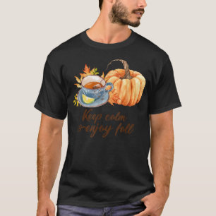 Ruhe behalten und Niedlichen Herbstlaub Herbst/Her T-Shirt