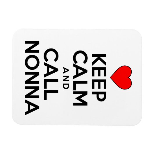 Ruhe behalten und Nonna Italienische Großmutter an Magnet (Horizontal)