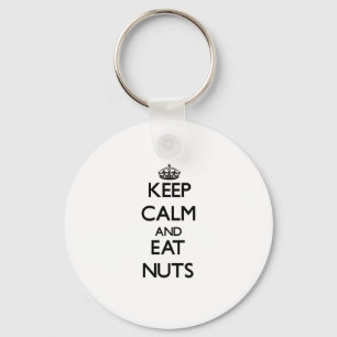 Ruhe behalten und Nuts essen Schlüsselanhänger