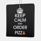 Ruhe behalten und Pizza bestellen Keramikornament (Links)